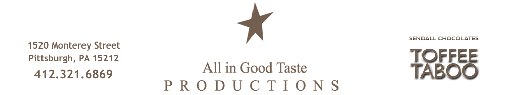 All in Good Taste Productions
